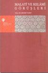 Malati ve Kelami G&ouml;r&uuml;şleri