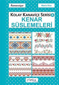 Kolay Kanaviçe Serisi-4 Kenar Süslemeleri