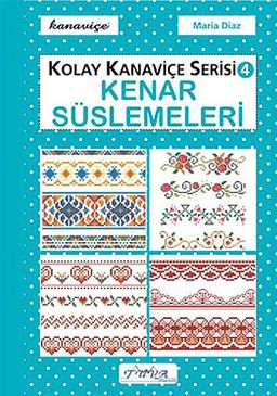 Kolay Kanaviçe Serisi-4 Kenar Süslemeleri