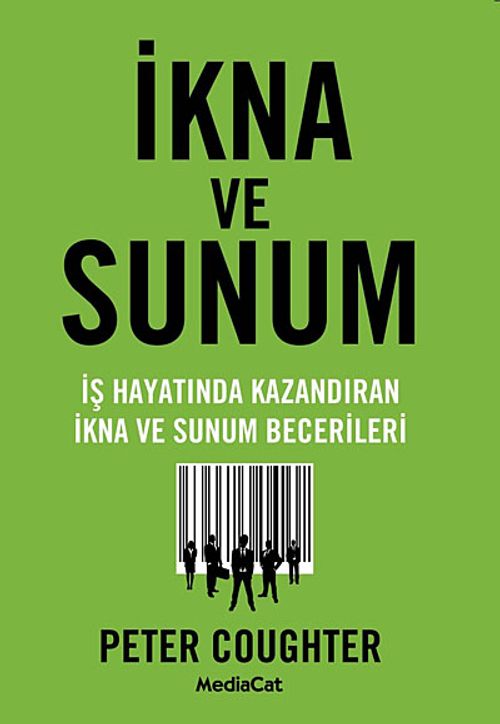 İkna ve Sunum & İş Hayatında Kazandıran İkna ve Sunum Becerileri