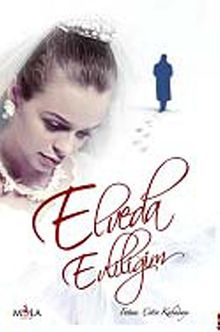 Elveda Evliliğim