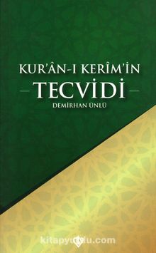 Kur'an-ı Kerim'in Tecvidi - Demirhan Ünlü