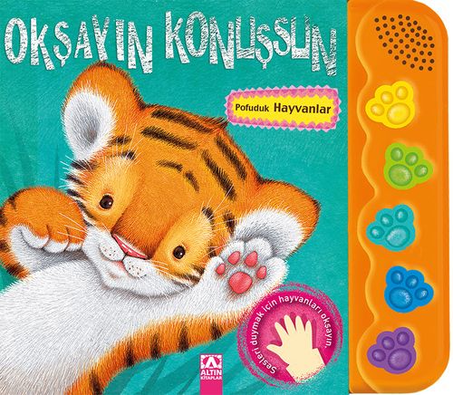 Okşayın Konuşsun - Pofuduk Hayvanlar