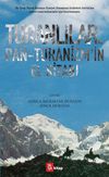Turanlılar ve Pan-Turanizm'in El Kitabı
