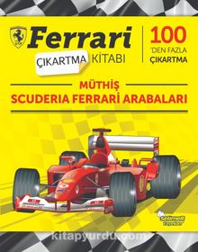 Ferrari Çıkartma Kitabı / Müthiş Scuderıa Ferrari Arabaları