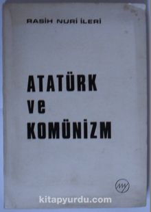 Atatürk ve Komünizm (Kod: 5-B-25)