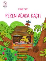 Peren Ağaca Kaçtı
