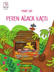 Peren Ağaca Kaçtı
