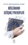 M&uuml;sl&uuml;manın Değişmez Prensipleri