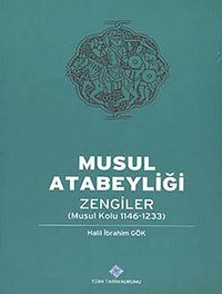 Musul Atabeyliği Zengiler (Musul Kolu 1146-1233)