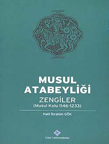 Musul Atabeyliği Zengiler (Musul Kolu 1146-1233)