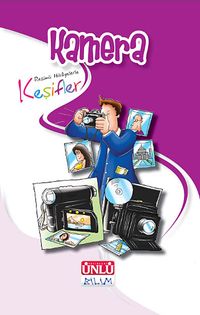 Resimli Hikayelerle Keşifler - Kamera