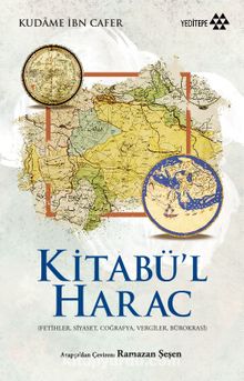 Kitabü’l Harac - Kudame İbn Cafer