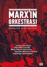 Marx'ın Orkestrası