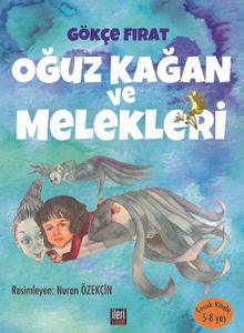 Oğuz Kağan ve Melekleri 