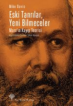 Eski Tanrılar  Yeni Bilmeceler & Marx'ın Kayıp Teorisi