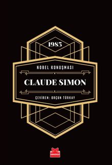 Nobel Konuşması Claude Simon 1985