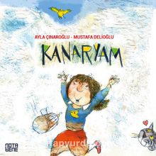 Kanaryam - Ayla Çınaroğlu