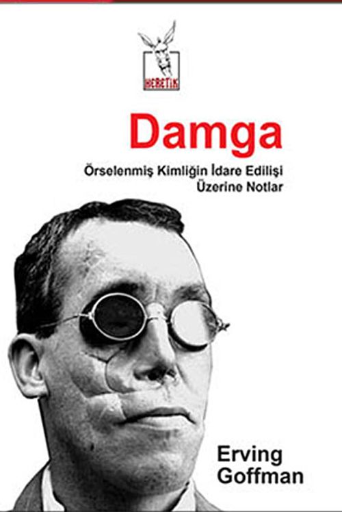 Damga & Örselenmiş Kimliğin İdare Edilişi Üzerine Notlar
