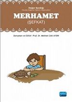Merhamet (Şefkat) &  Değer Sandığı - Okulda Değerler Eğitimi Materyalleri