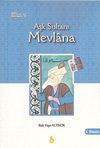 Aşk Sultanı Mevlana