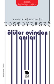 Ölüler Evinden Anılar