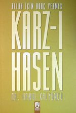 Allah İçin Borç Vermek Karz-ı Hasen