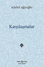 Karşılaşmalar (Ciltli)