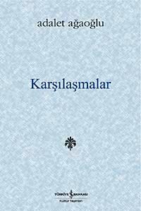 Karşılaşmalar (Ciltli)