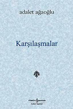 Karşılaşmalar (Ciltli)