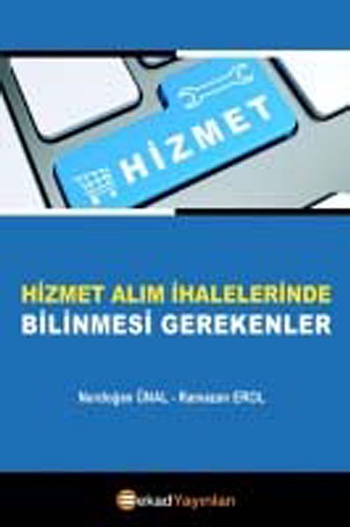 Hizmet Alım İhalelerinde Bilinmesi Gerekenler
