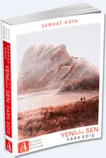 Yeniden Sen & Fark Ediş