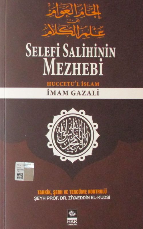 Selef'i Salihin Mezhebi & Huccetu'l İslam