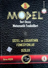 Model İleri Düzey Matematik Fasikülleri 11. Sınıf Üstel ve Logaritmik Fonksiyonlar Diziler