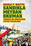 Sandıkla Meydan Okumak & Türkiye'de Kürtlerin Siyasi Yolculuğu