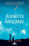 Kozmosta G&ouml;r&uuml;ş&uuml;r&uuml;z