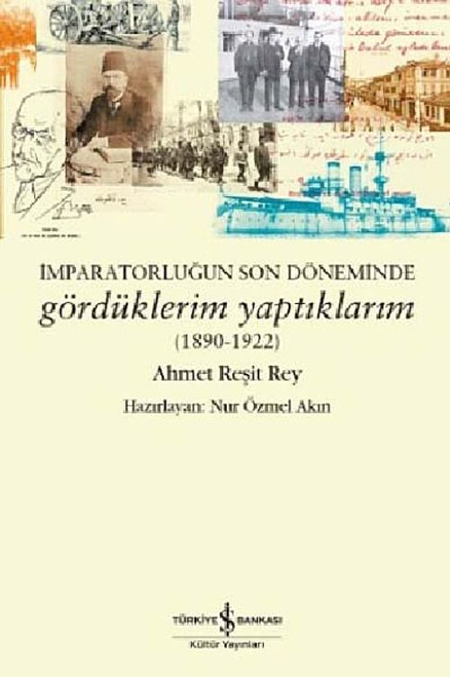 İmparatorluğun Son Günlerinde Gördüklerim Yaptıklarım / 4-A-20