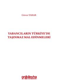 Yabancıların Türkiye'de Taşınmaz Mal Edinmeleri