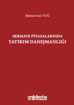 Sermaye Piyasalarında Yatırım Danışmanlığı