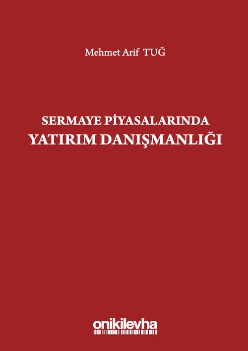Sermaye Piyasalarında Yatırım Danışmanlığı