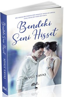Bendeki Seni Hisset - Sevgi Yavaş
