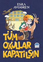 Tüm Okullar Kapatılsın