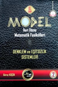 Model İleri Düzey Matematik Fasikülleri 11. Sınıf Denklem ve Eşitsizlik Sistemleri