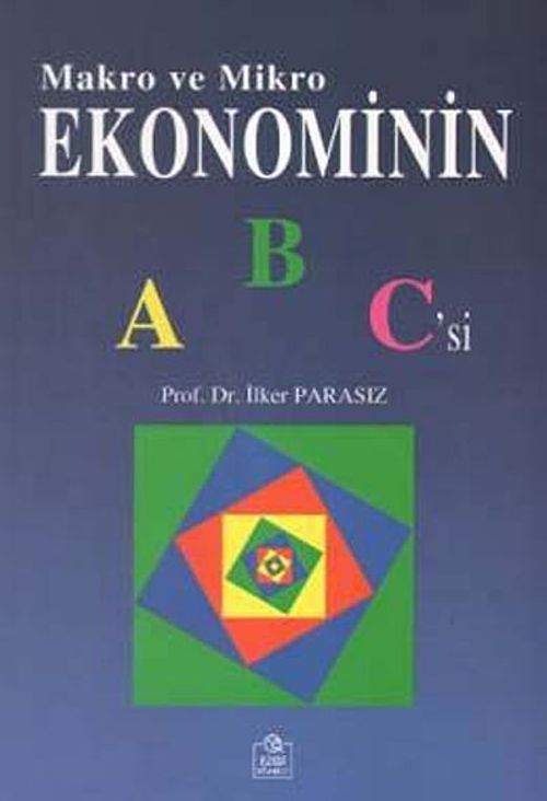 Makro ve Mikro Ekonominin ABC'si