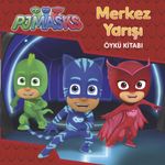 PJ Maskeliler Merkez Yarışı Öykü Kitabı