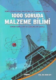 1000 Soruda Malzeme Bilimi & Soru-Cevap Konu Anlatımlı ve Tamamı Çözümlü