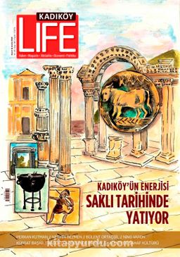 Kadıköy Life Yaşam Kültürü Dergisi 84. Sayı