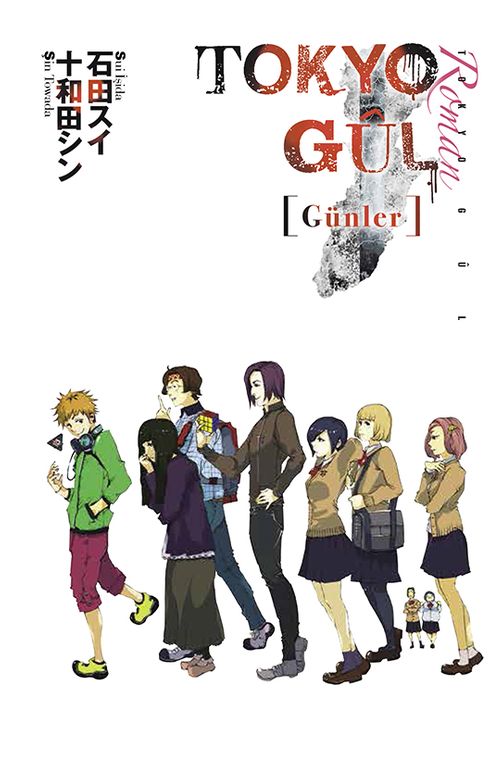 Tokyo Gul : Günler