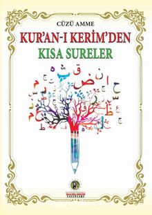 Kur’an-ı Kerim’den Kısa Sureler - Al-Sayyid Abu al-Qasim al-Musawi al-Khu'i