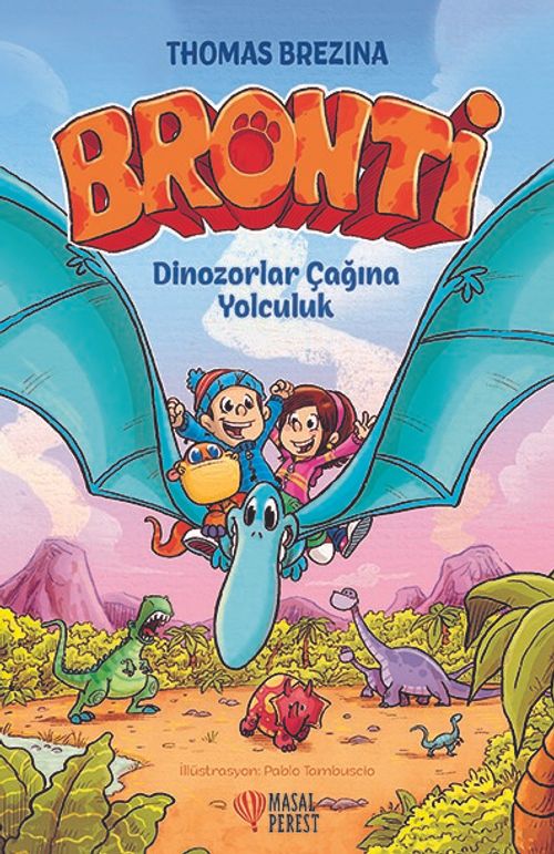 Bronti 2 / Dinozorlar Çağına Yolculuk